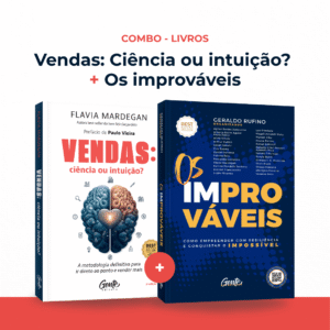 Combo: Vendas: Ciência ou Intuição + Os Improváveis