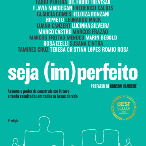 Seja (im)perfeito